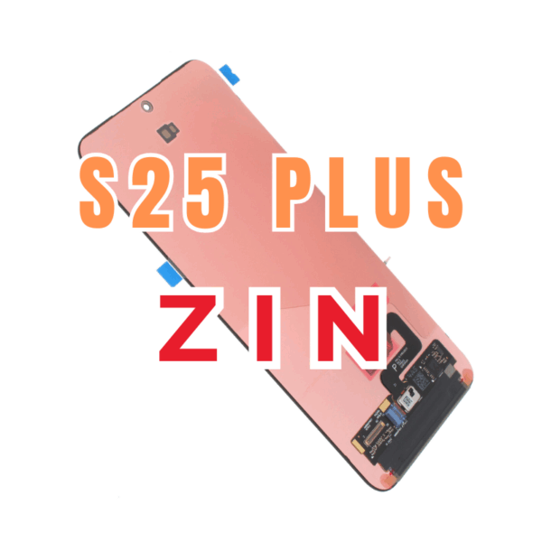Màn Hình Samsung S25 Plus Chính Hãng